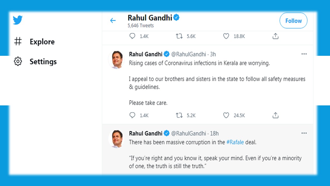 Rahul Gandhi on twitter said take care and follow all guidelines to Kerala people.