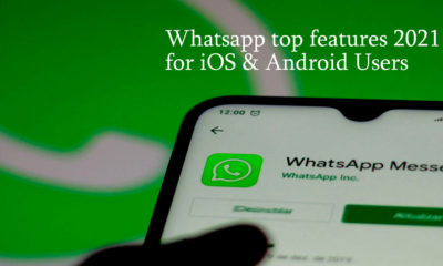 3 new whatsapp features you will enjoy it on iOS & Android.