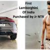 first Lamborghini Urus purchased by Jr NTR in Hyderabad