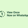 new whatsapp feature 2021 view once