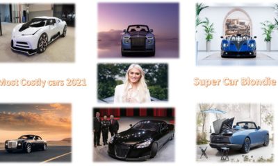 Top six most expensive new cars ever made by Supercar Blondie.