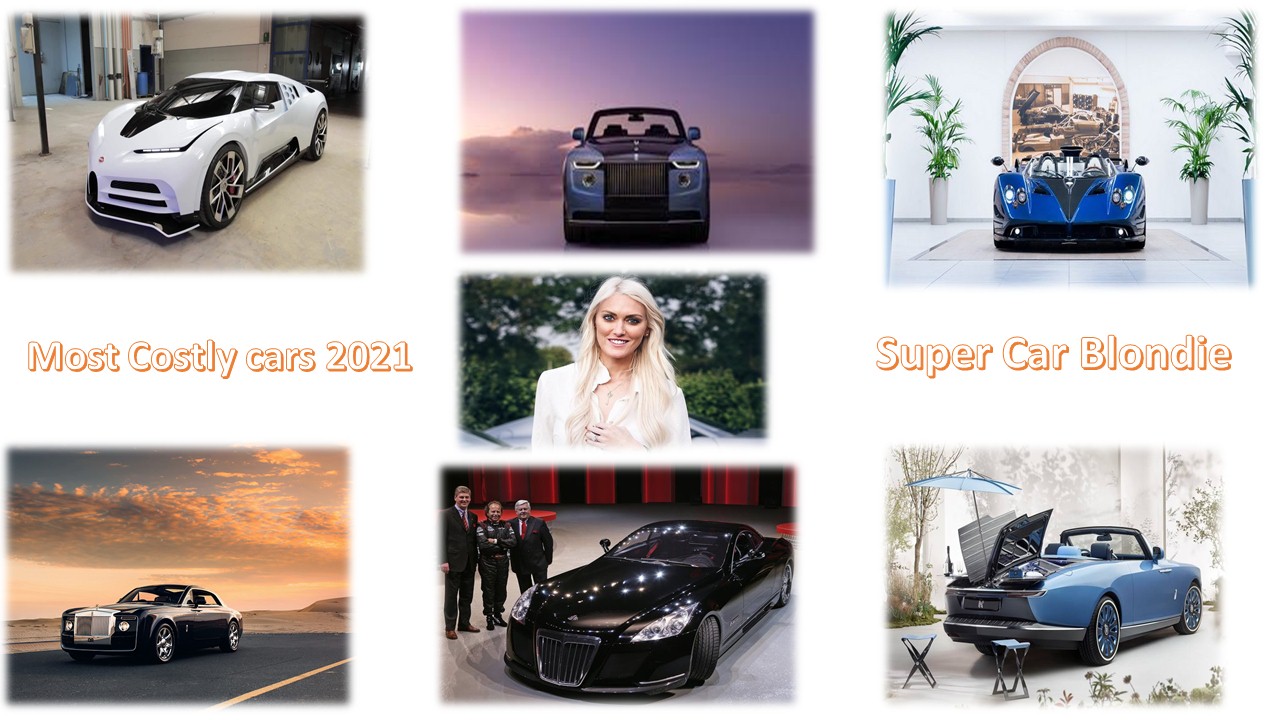 Top six most expensive new cars ever made by Supercar Blondie.