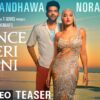 song Dance Meri rani of Nora Fatehi