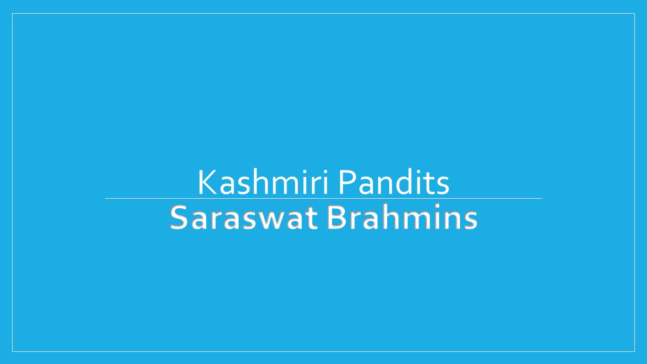 kashmiri pandtis saraswat Brahmins