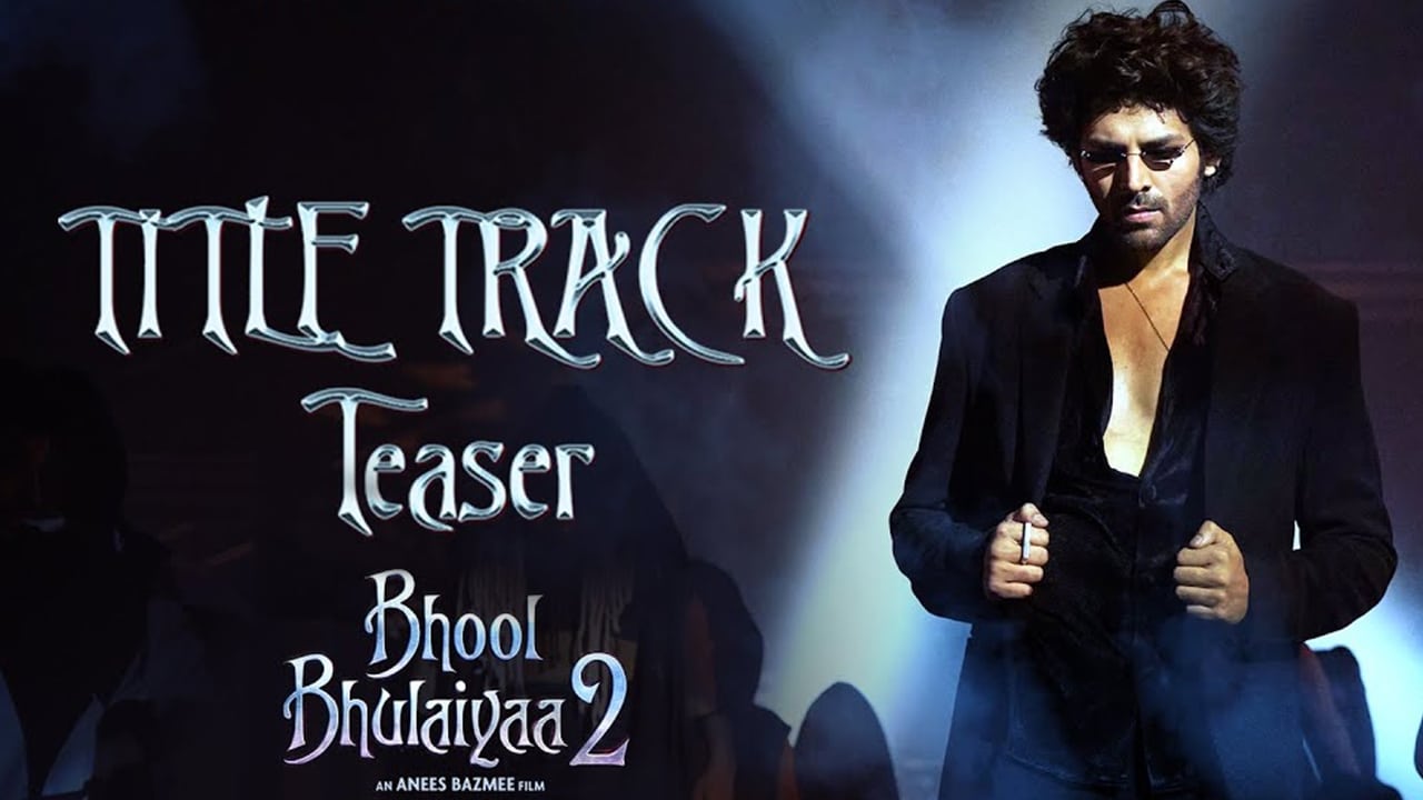 title track from Bhool Bhulaiyaa 2
