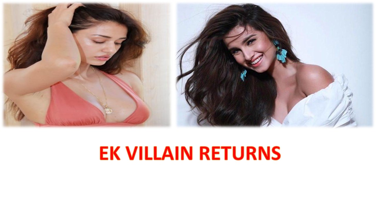 tara sutaria and disha patani look in ek villain 2