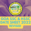 Goa Board 10th and 12th Date Sheets are now available