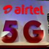 Airtel 5G Plus is now available