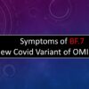 Symptoms of the BF.7