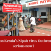 Kerala is grappling with its fourth outbreak of the Nipah virus since 2018, with a total of six cases reported this year.
