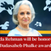 The I&B minister has announced that renowned actor Waheeda Rehman will get the Dadasaheb Phalke Lifetime Achievement Award this year.