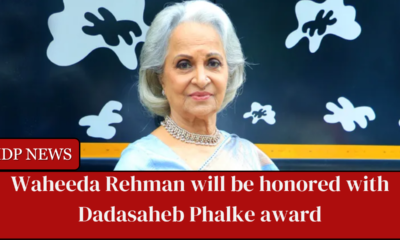 The I&B minister has announced that renowned actor Waheeda Rehman will get the Dadasaheb Phalke Lifetime Achievement Award this year.