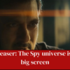The producers of Tiger 3 released a new teaser on Wednesday, providing the best look yet into the universe of Maneesh Sharma's directorial debut.