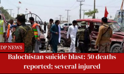 Balochistan suicide blast: a shocking blast occurred in Pakistan's Balochistan, in which 52 individuals died