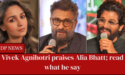 In an interview with Mid-Day, the director of The Vaccine war Vivek Agnihotri said he admires Alia Bhatt maturity and work.