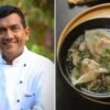 Sanjeev Kapoor’s 30-minute chicken wonton soup.